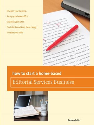 cover image of How to Start a Home-based Editorial Services Business